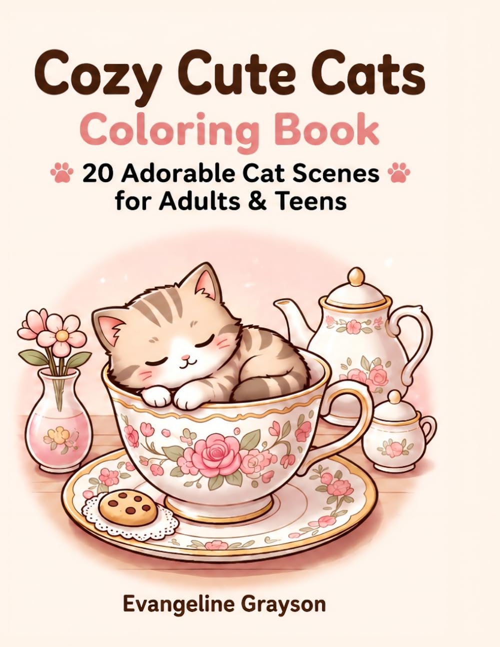 Cozy Cute Cats Coloring Book: 20 Adorable Cat Scenes for Adults & Teens baixar o livro de graça