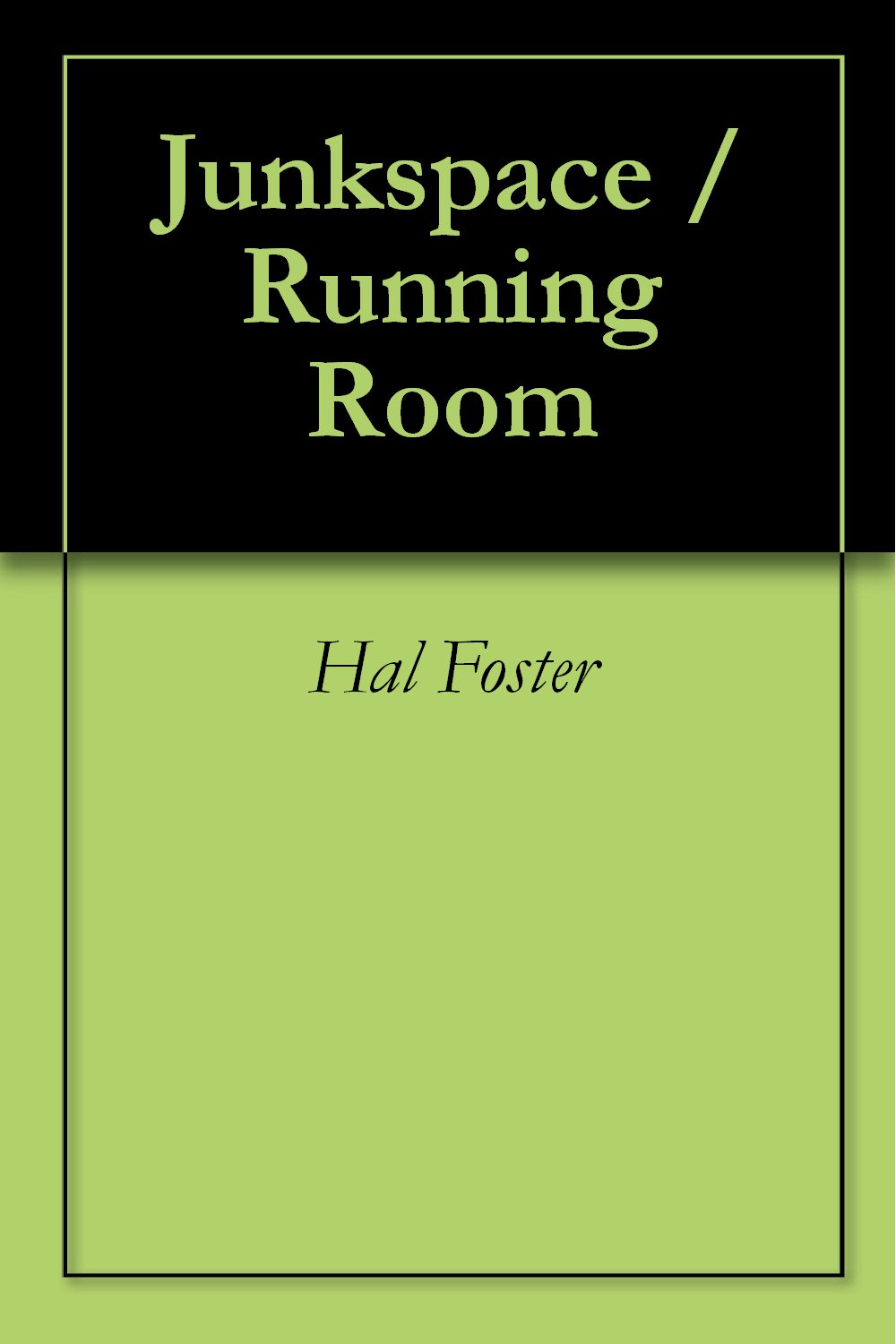 capítulo por capítulo baixar Junkspace / Running Room (English Edition)