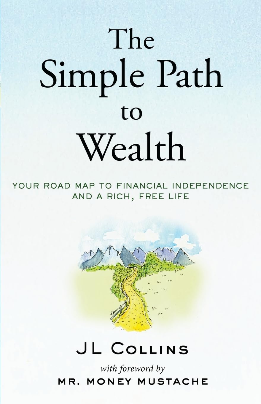 ler totalmente The Simple Path to Wealth: Your Road Map to Financial Independence and a Rich, Free Life