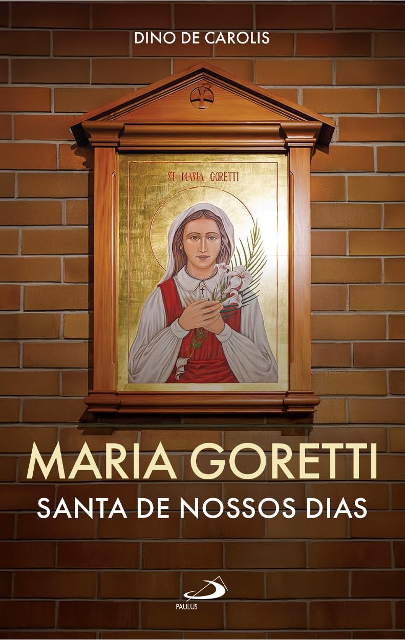 ler totalmente Maria Goretti: Santa de Nossos Dias