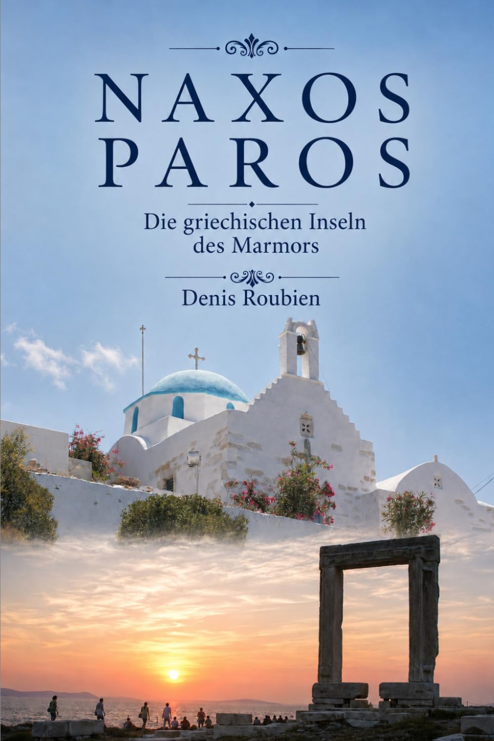 ler totalmente Naxos - Paros. Die griechischen Inseln des Marmors (Reisen in Kultur und Landschaft) (German Edition)