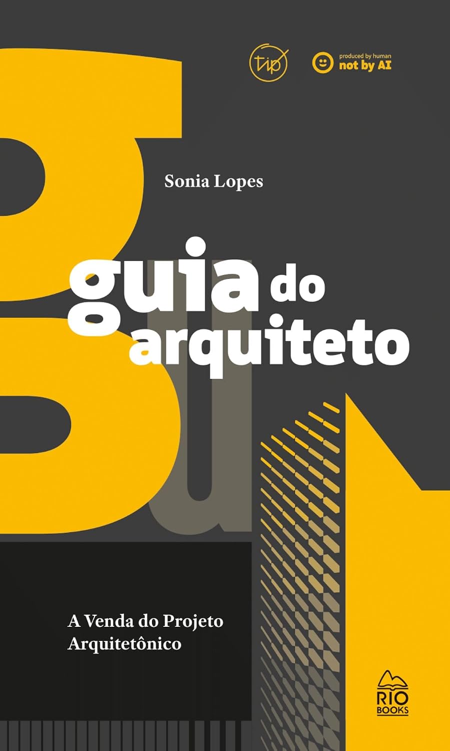 Guia do arquiteto - A venda do projeto arquitetônico baixar livro de graça