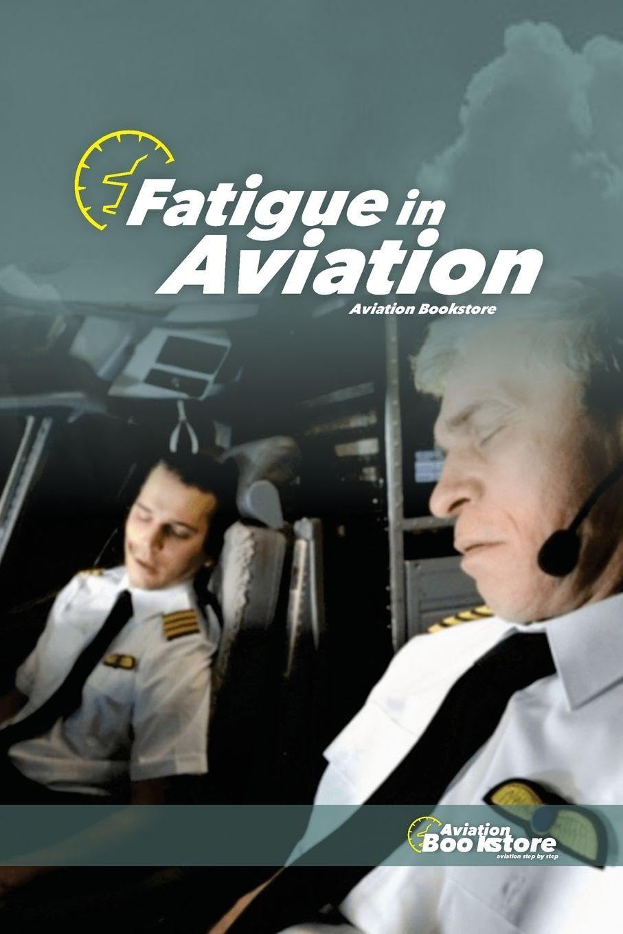 Fatigue in Aviation