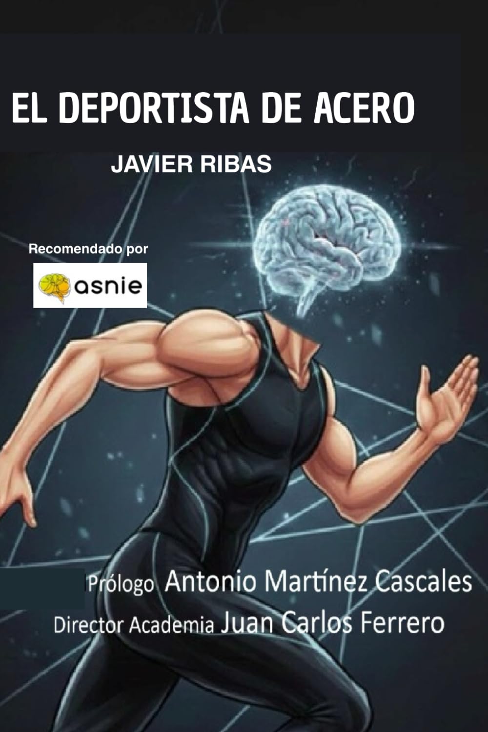 ler totalmente El deportista de acero (Libros Javier Ribas) (Spanish Edition)