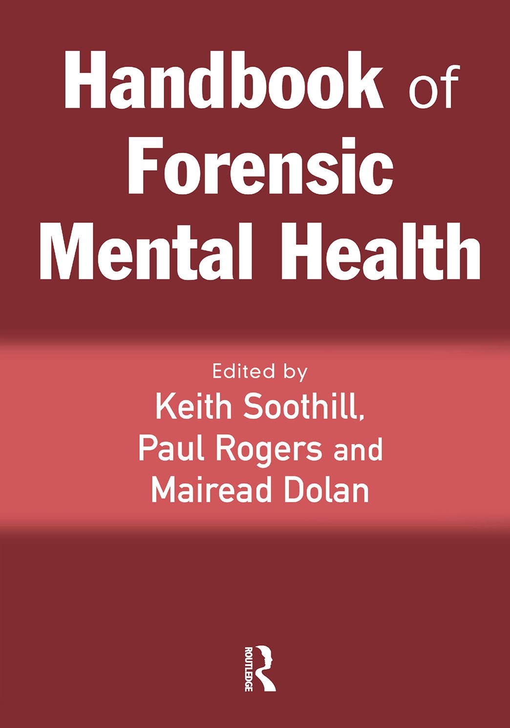 Handbook of Forensic Mental Health (English Edition) baixar livro de graça