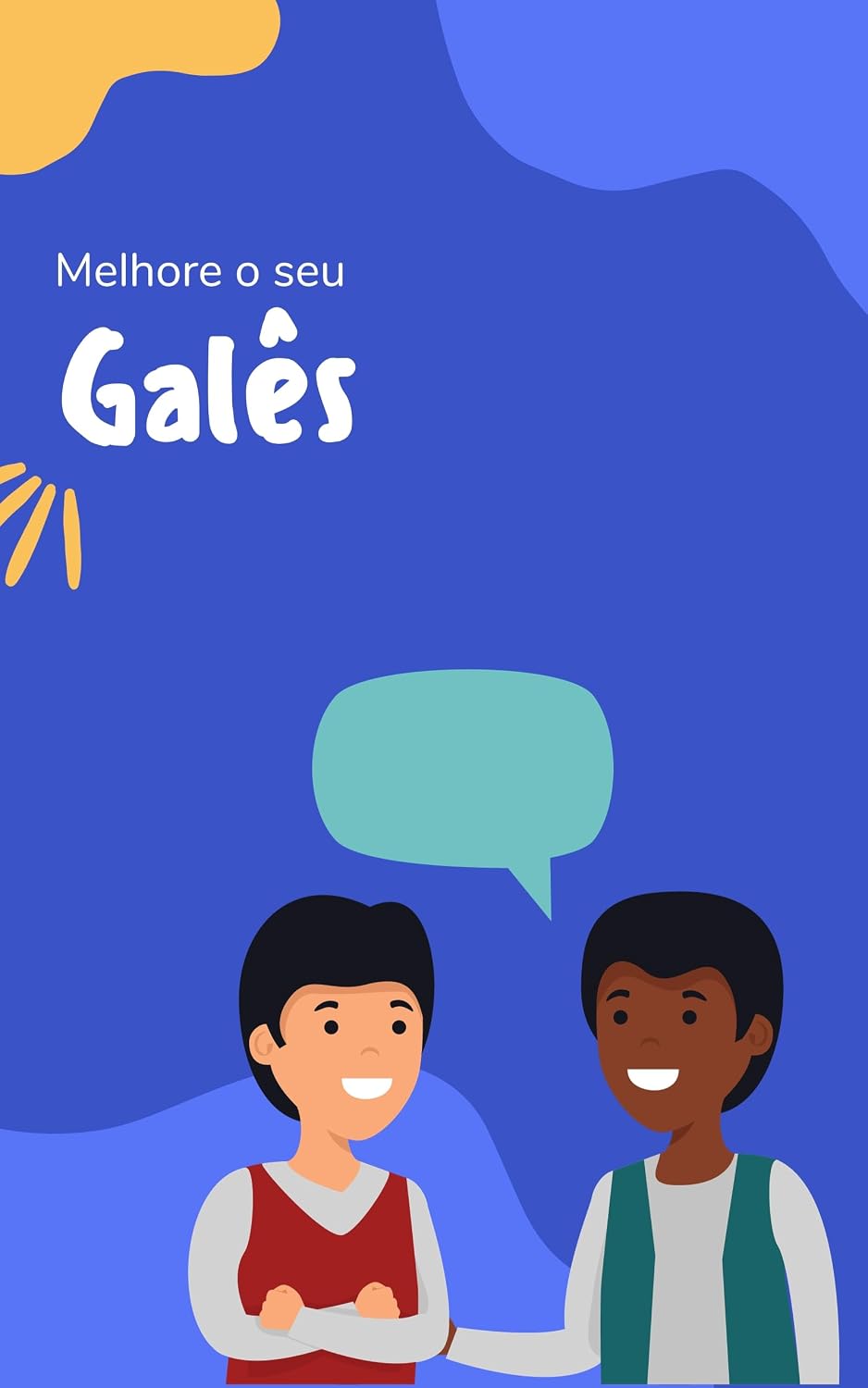 capítulo por capítulo baixar Melhore o seu Galês: Frases e expressões para levar seu Galês ao próximo nível (Galês para todos Livro 2)