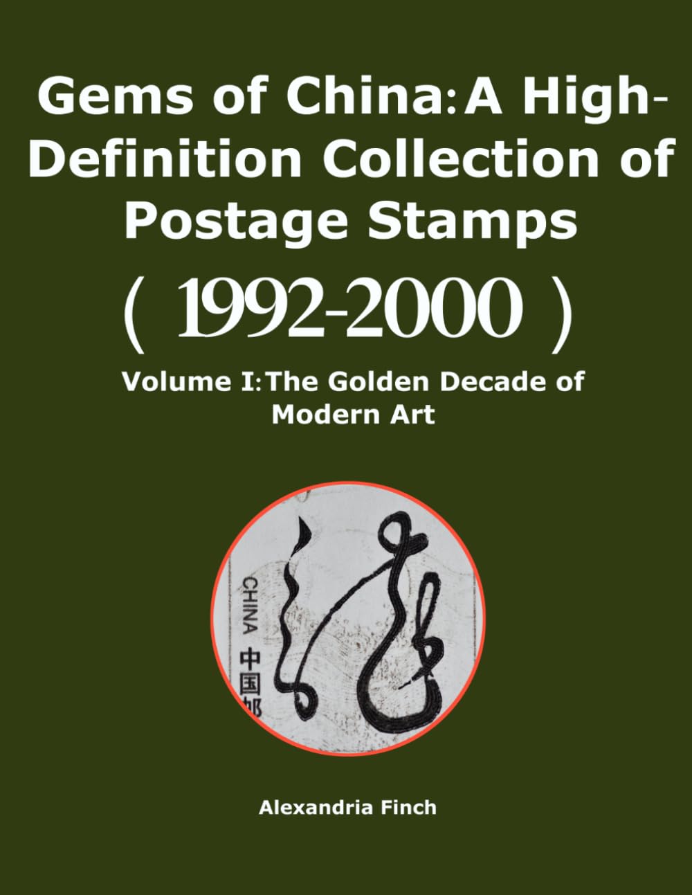 Gems of China: A High-Definition Collection of Postage Stamps (1992-2000) baixar livro de graça