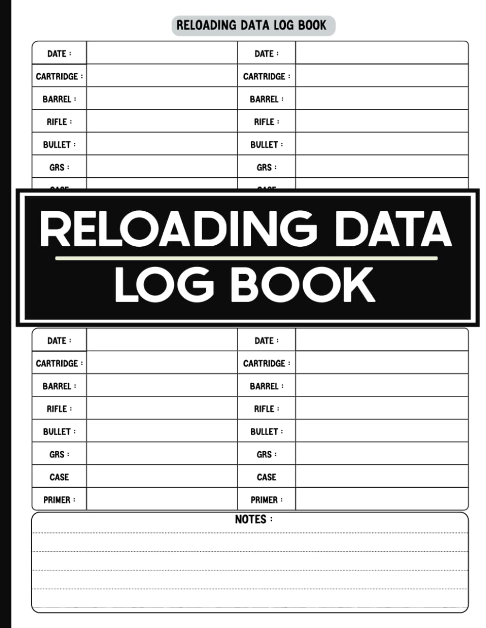 Reloading data log book: Reloaders Ammo Log - Your Comprehensive Ammunition Journal-Track & Record Ammunition Handloading Details, Ammo Reloading log. baixar livro de graça
