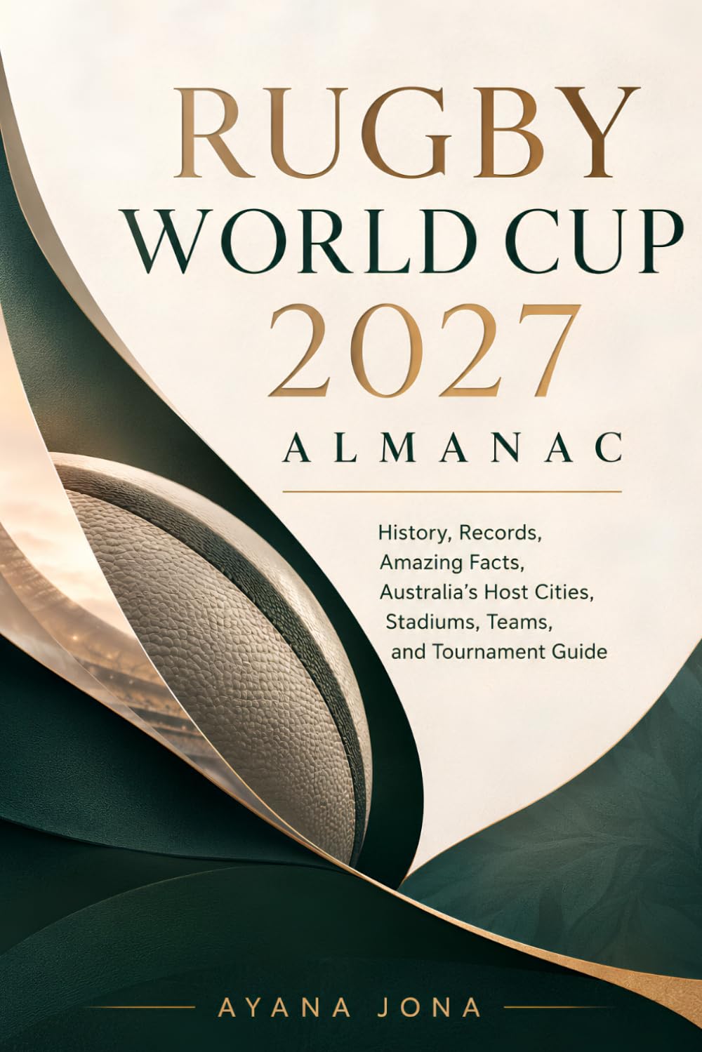 RUGBY WORLD CUP 2027 ALMANAC: History, Records, Amazing Facts, Australia's Host Cities, Stadiums, Teams, and Tournament Guide (RUGBY 2027 FAN ESSENTIALS) baixar livro de graça