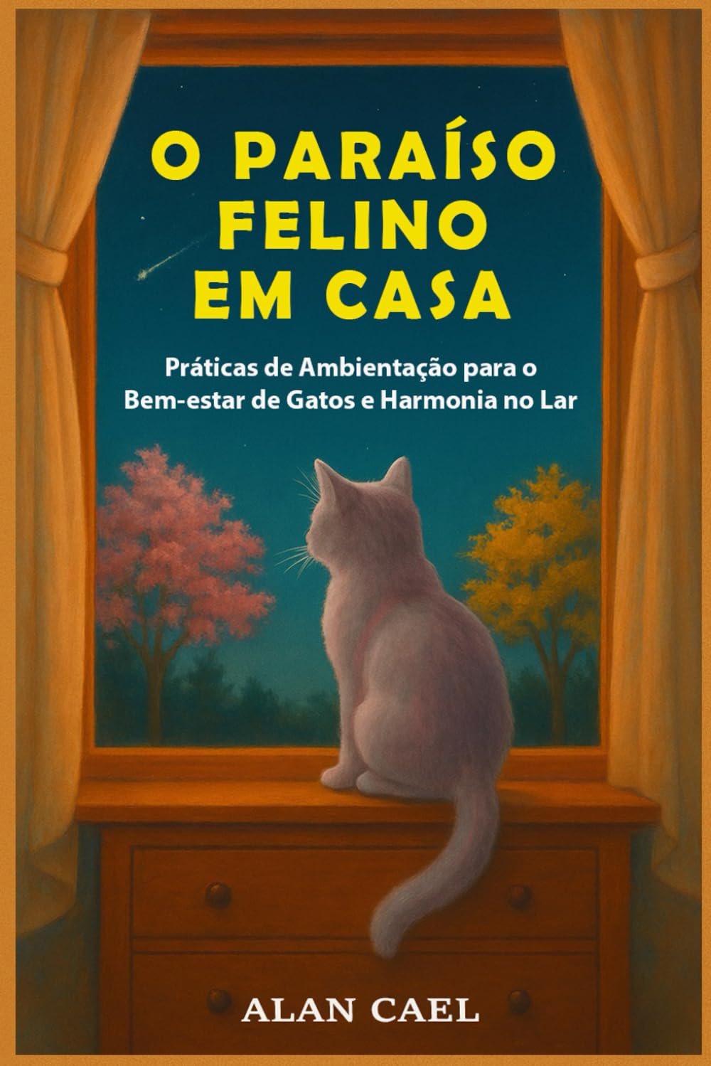 O Paraíso Felino em Casa: Práticas de Ambientação para o Bem-estar de Gatos e Harmonia do Lar (Edição Econômica) baixar livro de graça
