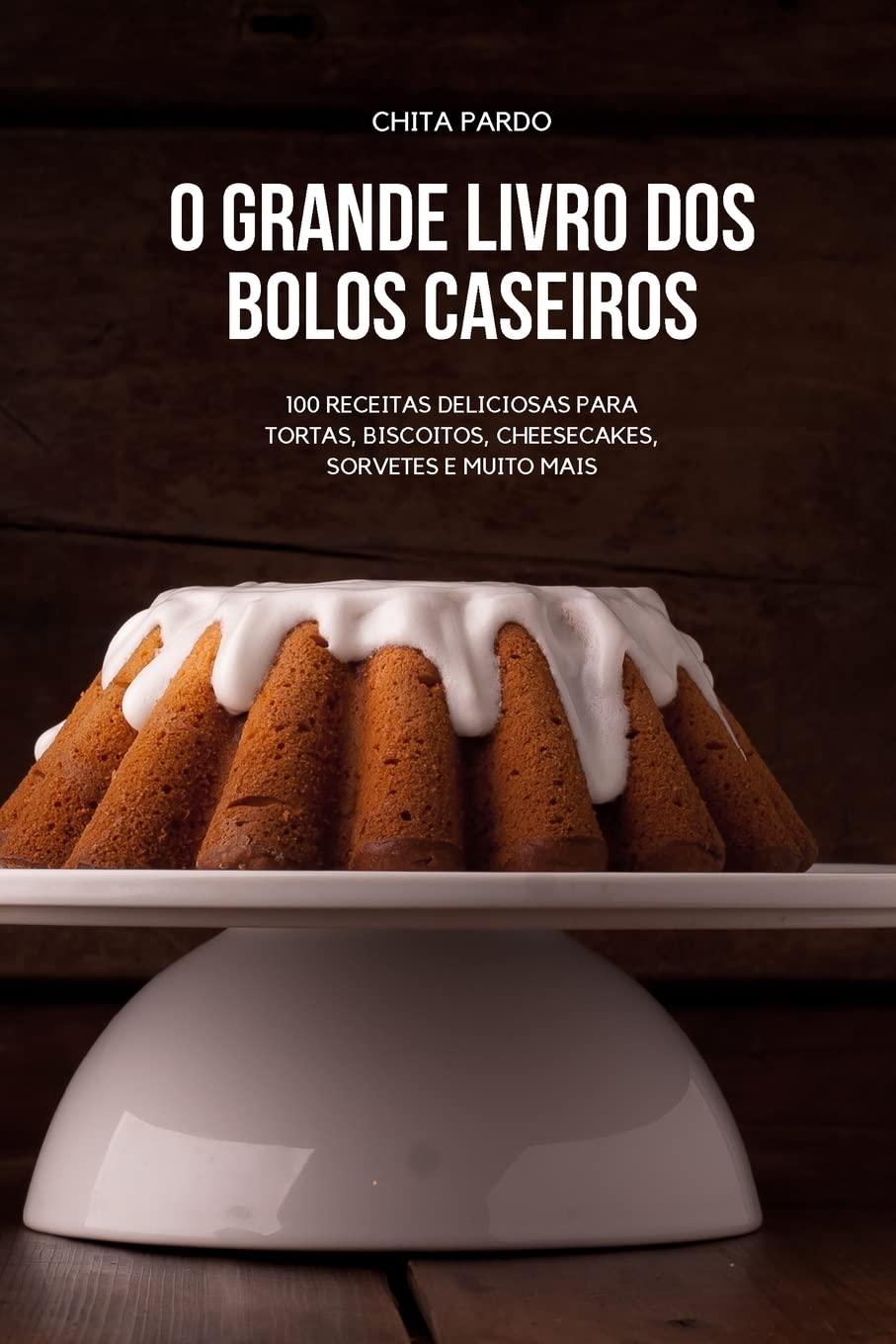 O GRANDE LIVRO DOS BOLOS CASEIROS baixar o livro de graça