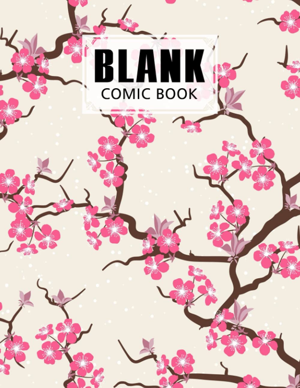 ler totalmente Blank Comic Book: Cherry Blossom Cover Blank Comic Book, Create Your Own Story, Journal, Notebook, Sketchbook for Kids and Adults, 120 Pages - Size 8.5" x 11" Notebook by Hermann-Josef Wilke
