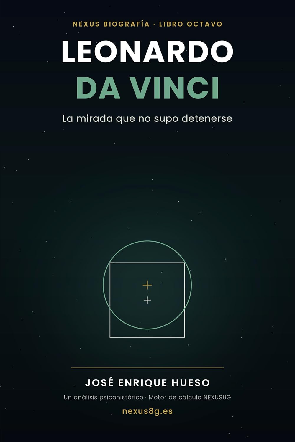 La mirada que no supo detenerse: Leonardo da Vinci · Un análisis psicohistórico (NEXUS BIOGRAFÍA nº 8) (Spanish Edition) baixar o livro de graça