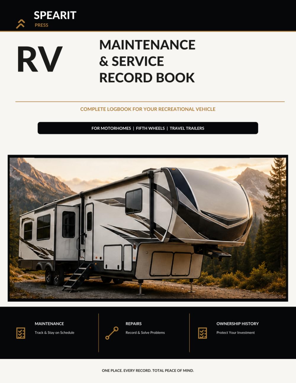 RV Maintenance & Service Record Book: Motorhome Maintenance, Repairs, Service History & Travel-Ready Vehicle Records