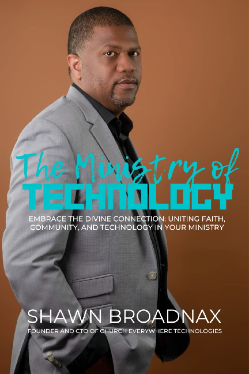 ler totalmente The Ministry of Technology: Embrace the Divine Connection: Uniting Faith, Community, and Technology in Your Ministry