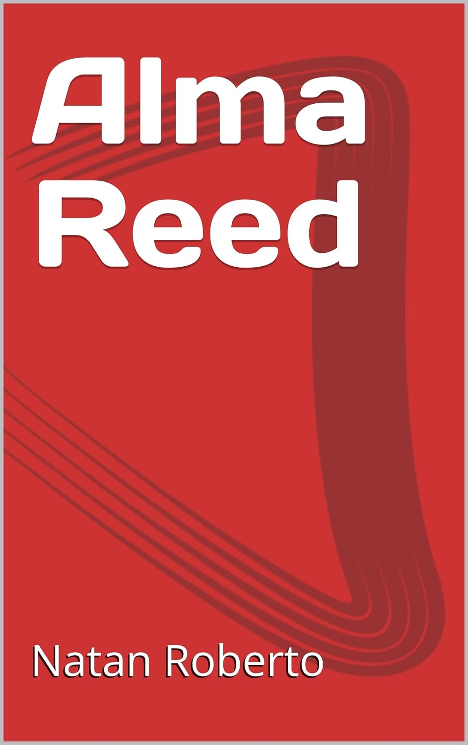 Alma Reed: - O namorado dos sonhos baixar livro de graça