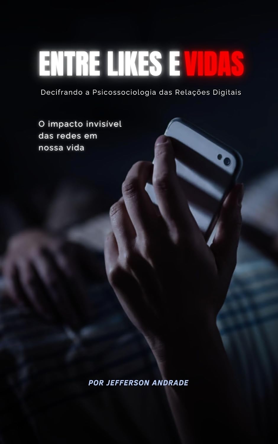 ler totalmente Entre Likes e Vidas: Decifrando a Psicossociologia das Relações Digitais