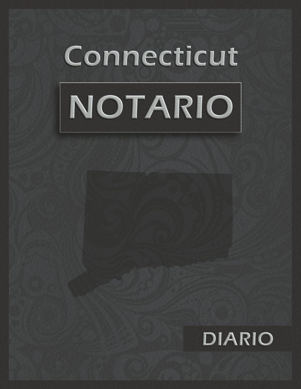 Diario de Notario Público de Connecticut: Libro de Registro Profesional con 120 Páginas y 228 Entradas | Formato Grande 8.5 x 11 pulgadas | Edición en Español (Spanish Edition) baixar livro de graça