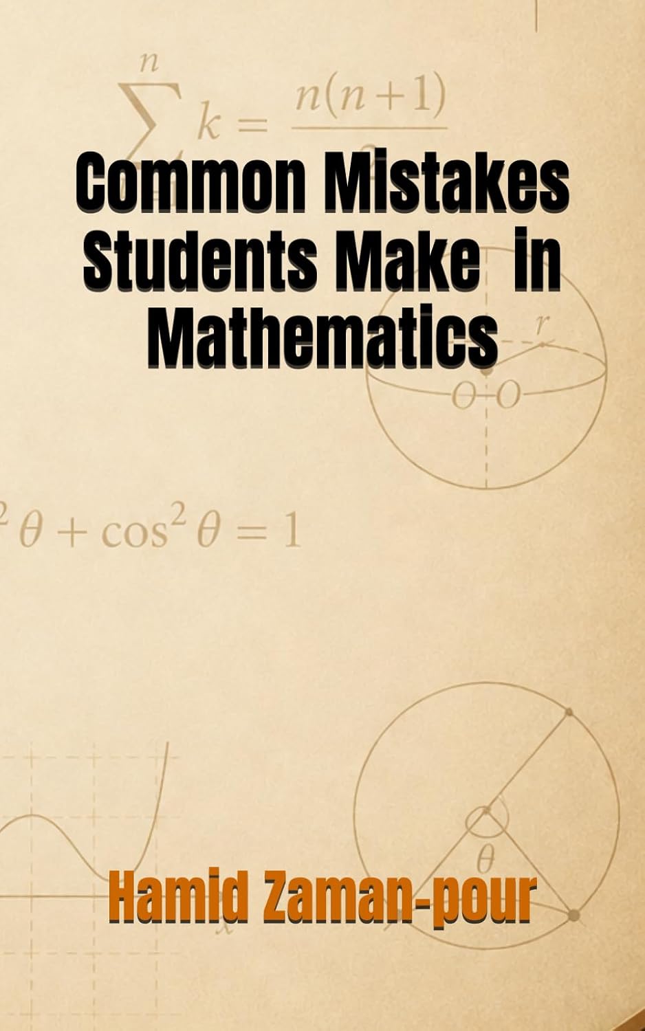 ler totalmente Common Errors in High School Mathematics: A Practical Reference for Students, Teachers, Tutors, and Examination Candidates