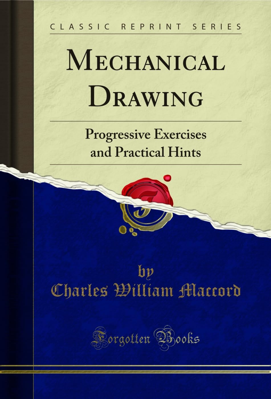 Mechanical Drawing: Progressive Exercises and Practical Hints (Classic Reprint) (English Edition) baixar o livro de graça