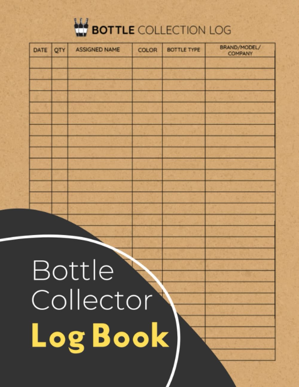 Bottle Collector Log Book: A Logbook That Streamlines the Process of Cataloging and Organizing Your Bottle Inventory baixar o livro de graça