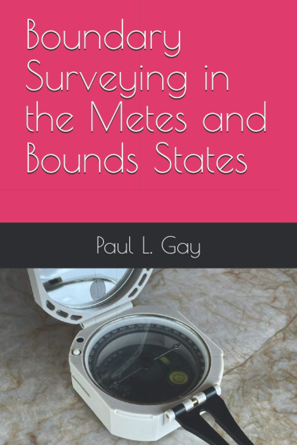 ler totalmente Boundary Surveying in the Metes and Bounds States: 3