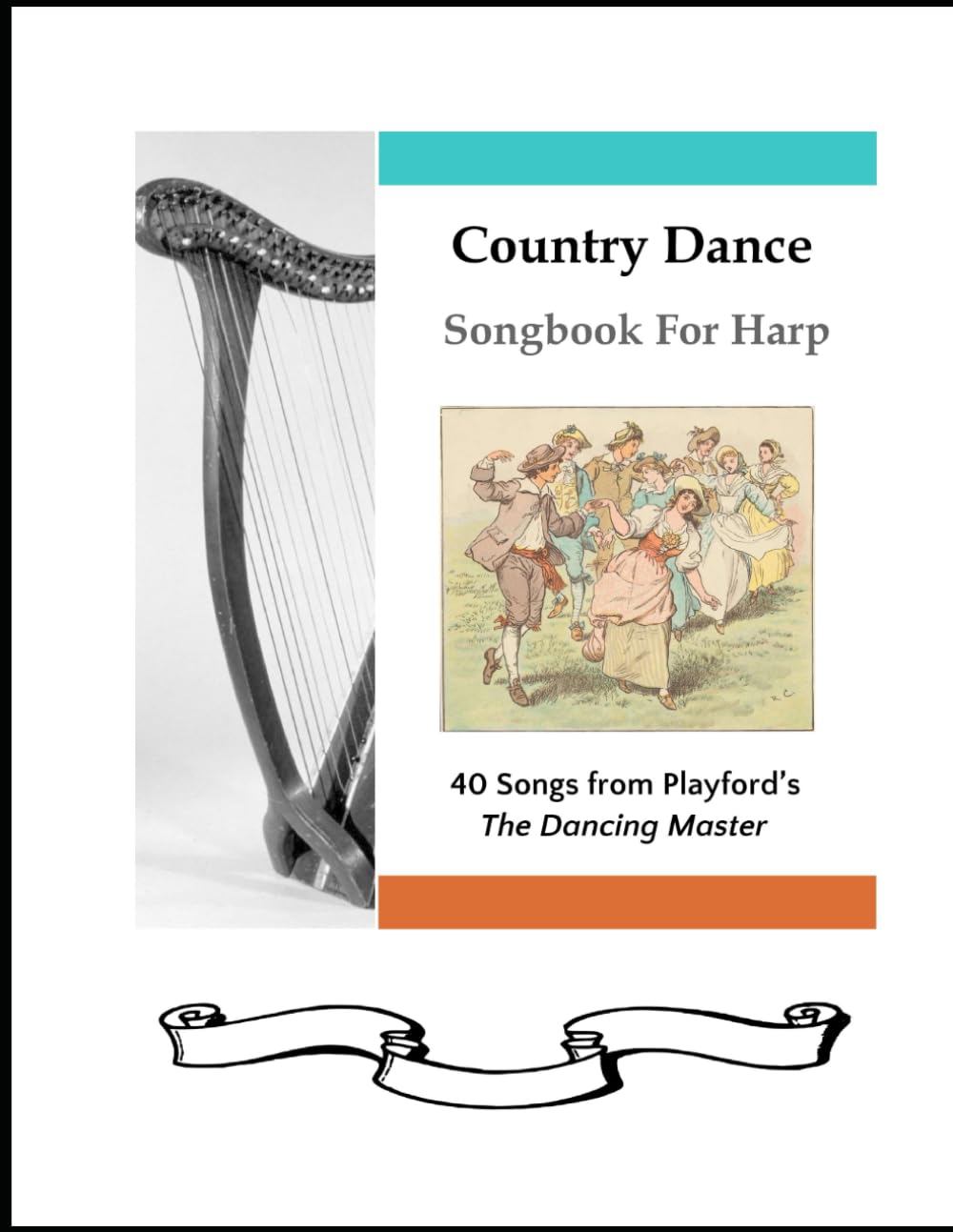 capítulo por capítulo baixar Country Dance Songbook for Harp: 40 Songs from Playford's the Dancing Master (40 Songs for Celtic Harp)