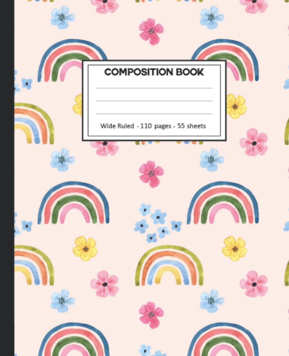 ler totalmente Composition Notebook: College Ruled: 110+ Lined Pages Writing Journal: Rainbow with flowers on White.