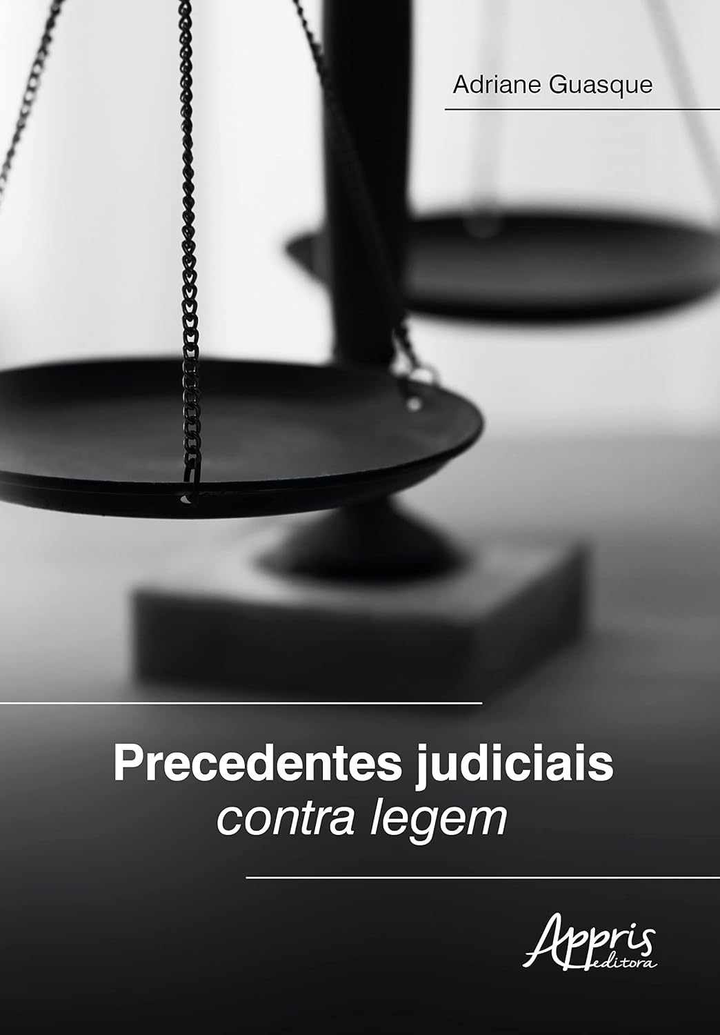 Precedentes Judiciais Contra Legem baixar livro de graça