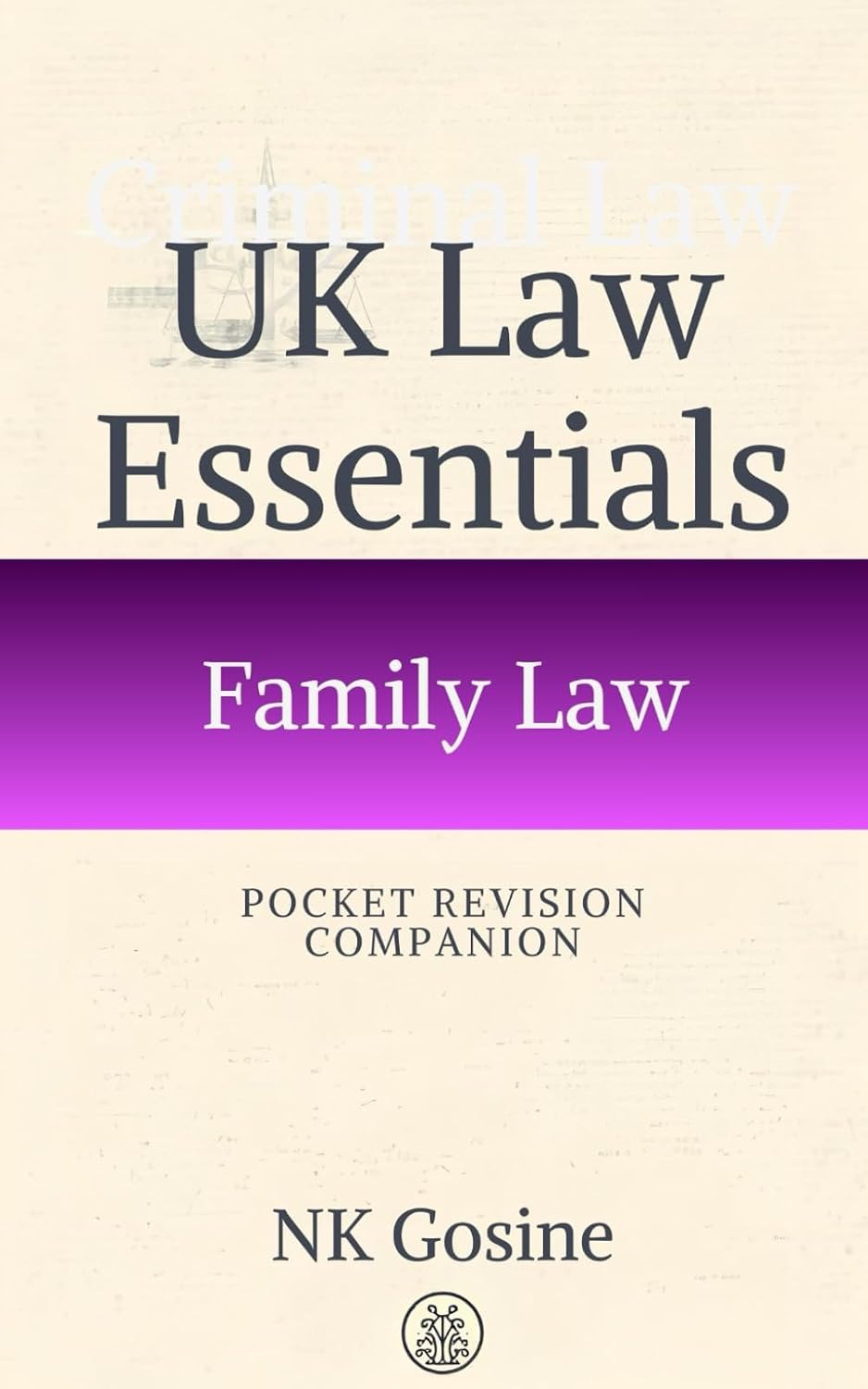 ler totalmente UK Law Essentials Series Pocket Revision Companion Family Law: Exam-ready Summary Guide. MCQs. Answer Guide. Study Outline. Updated, Convenient & Compact.