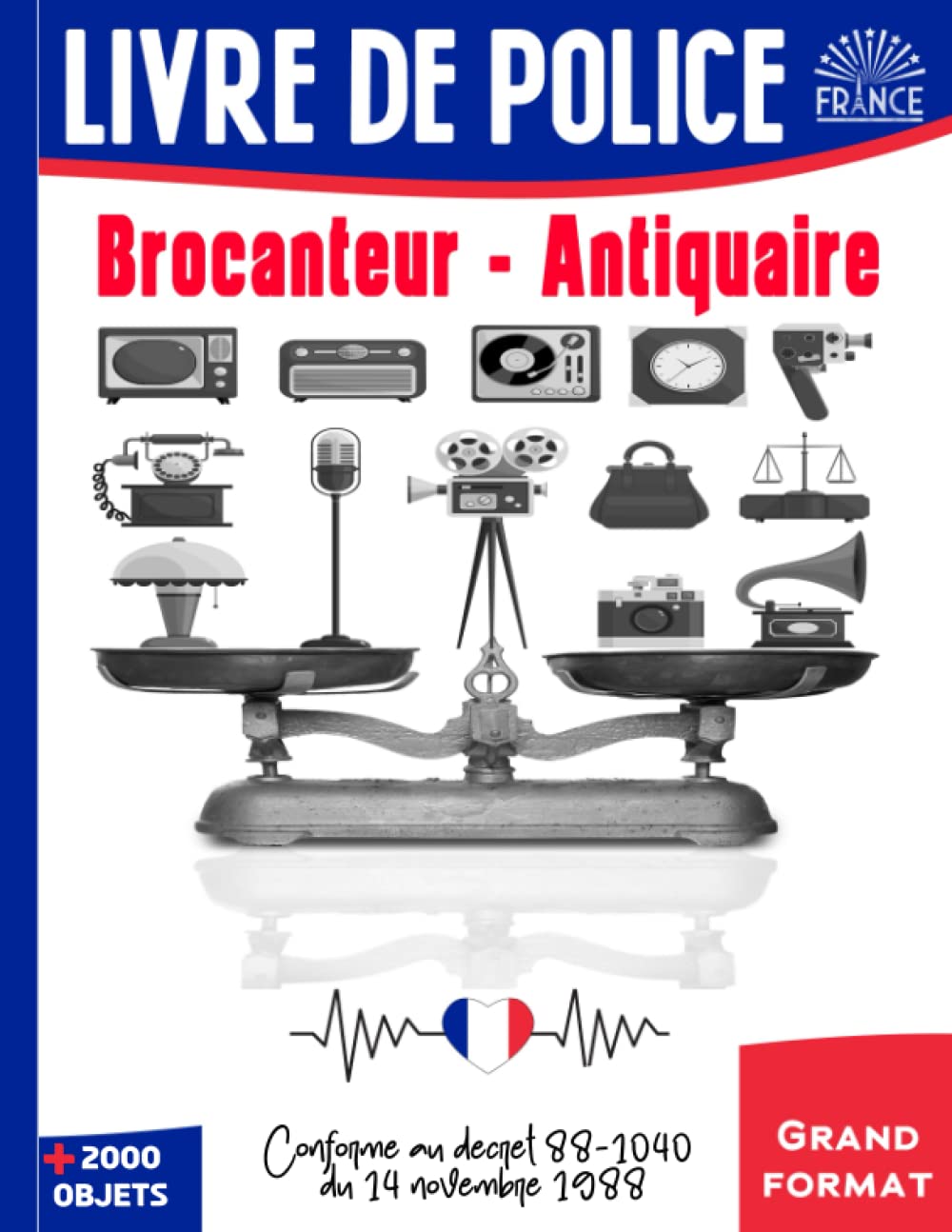 Livre de Police Brocanteur – Antiquaire - Registre pour l'enregistrement de 2000 objets et plus: Cahier Obligatoire des Objets Mobiliers pour Brocante... lisiblement | 201 pages (French Edition) baixar livro de graça