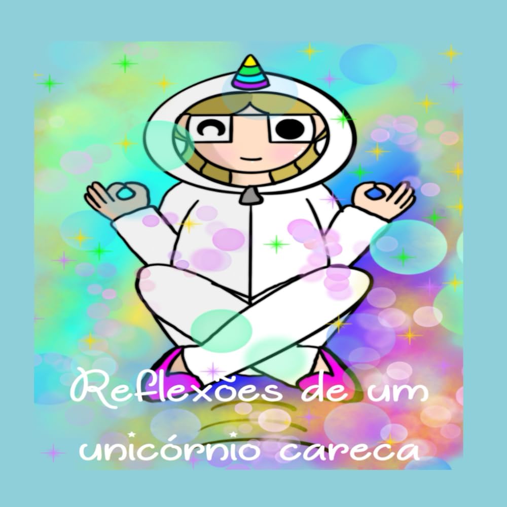 capítulo por capítulo baixar Reflexões de um unicórnio careca (Portuguese Edition)