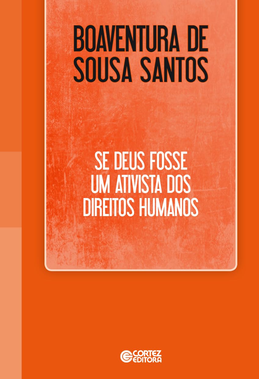 ler totalmente Se Deus fosse um ativista dos direitos humanos
