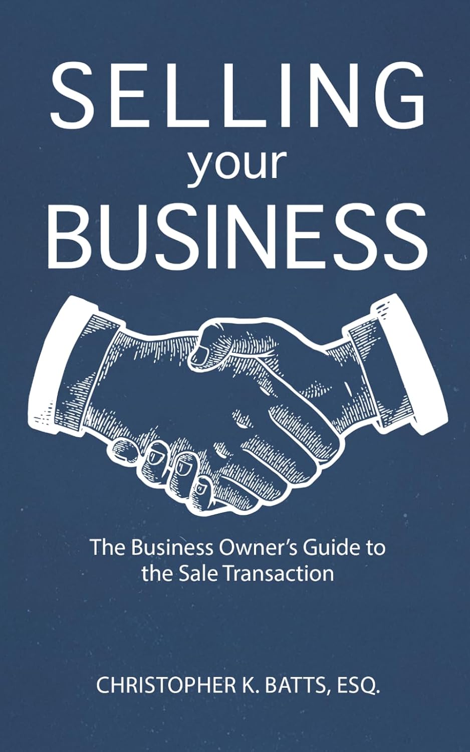 capítulo por capítulo baixar Selling Your Business: The Business Owner's Guide to the Sale Transaction