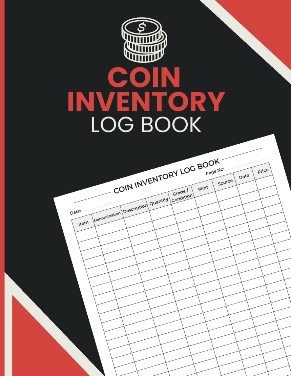 Coin Inventory Log Book: Organized Records for Denominations, Condition Notes, Mint Origins, Acquisition Sources, Dates, and Prices baixar o livro de graça