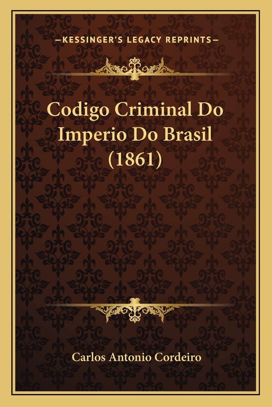 Codigo Criminal Do Imperio Do Brasil (1861) baixar o livro de graça