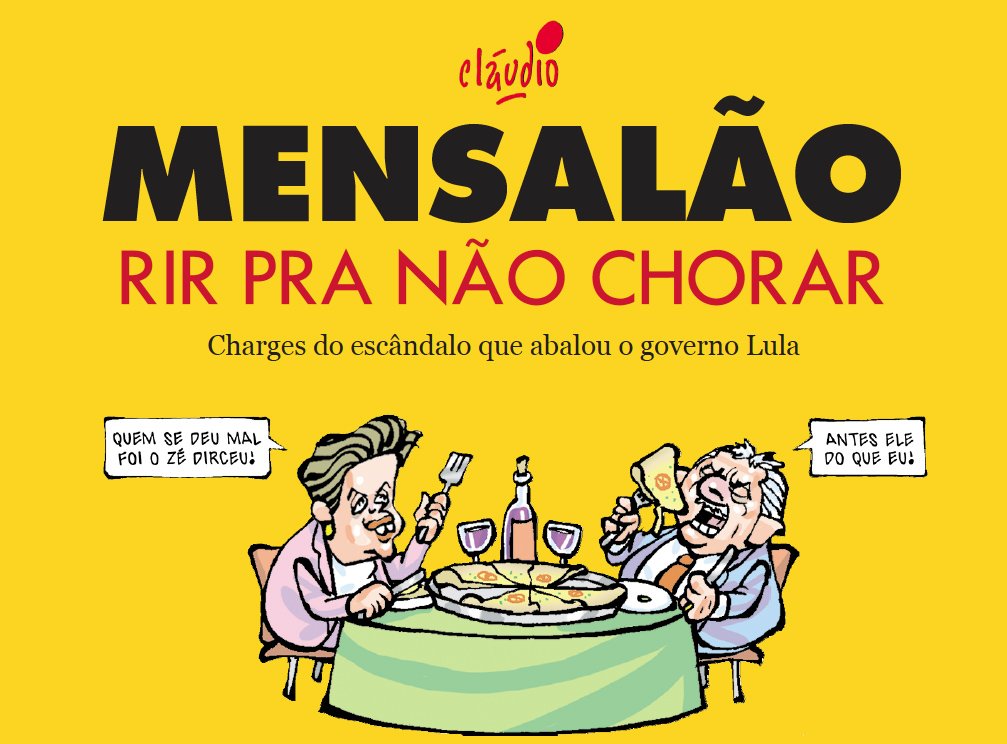 Mensalão - Rir pra não chorar (Humor da Era Lula Livro 2) baixar o livro de graça