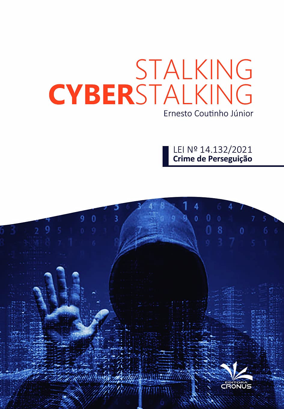 capítulo por capítulo baixar Stalking e Cyberstalking - Lei Nº. 14.132/2021 (Crime de Perseguição)