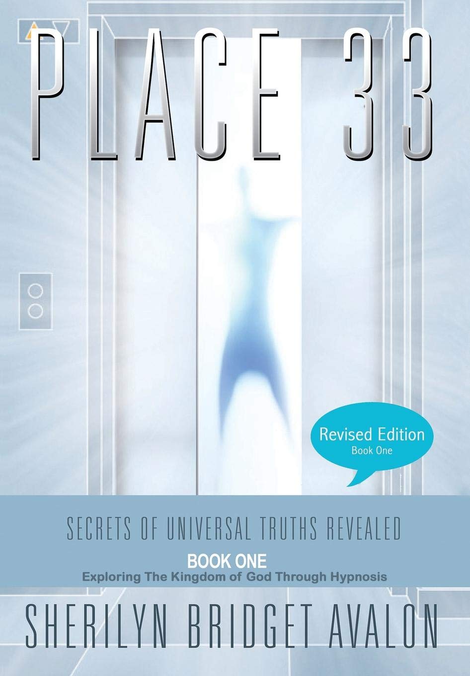 Place 33: Secrets of Universal Truths Revealed - Part One baixar o livro de graça
