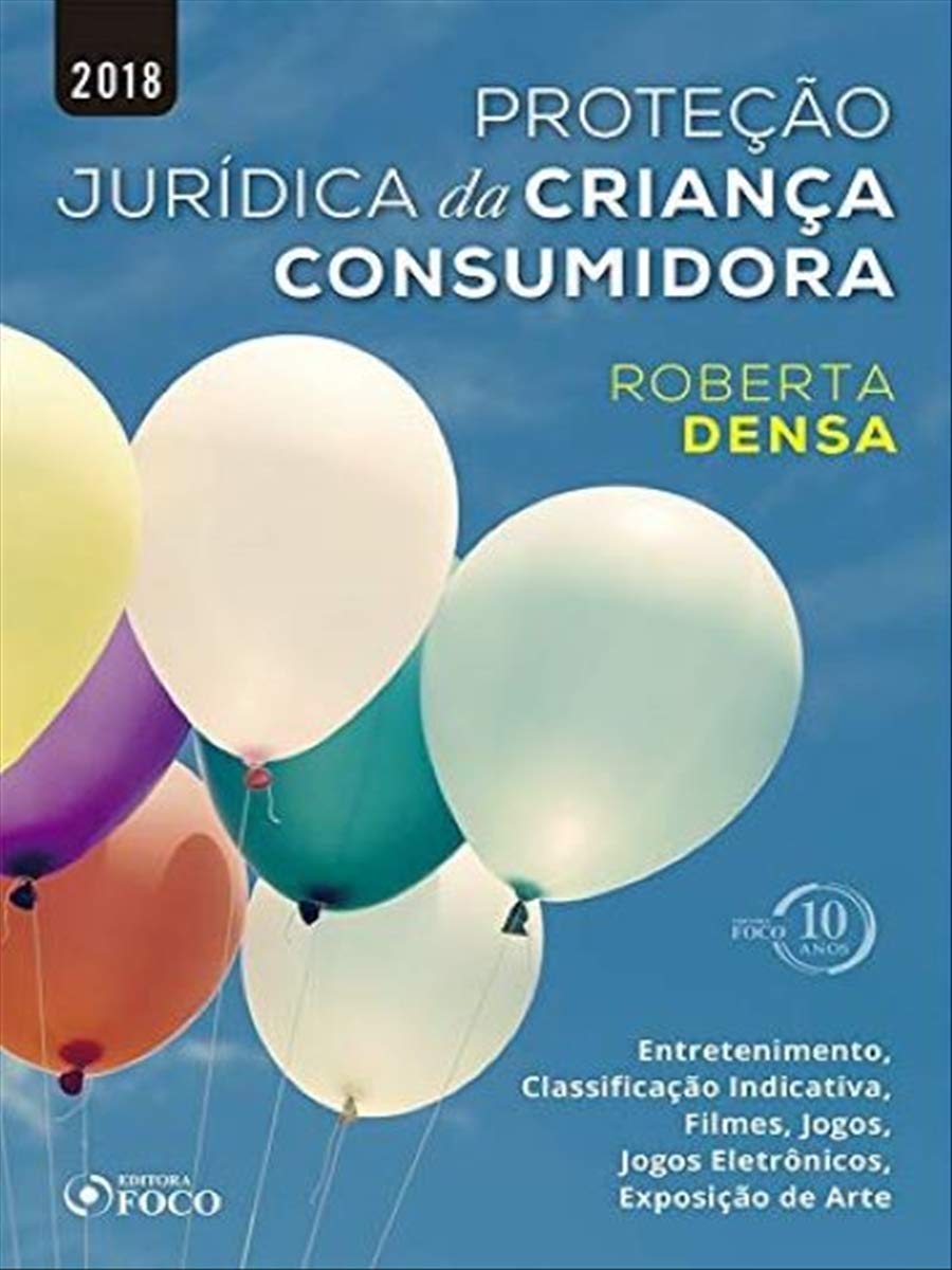 Proteção Jurídica da Criança Consumidora baixar o livro de graça