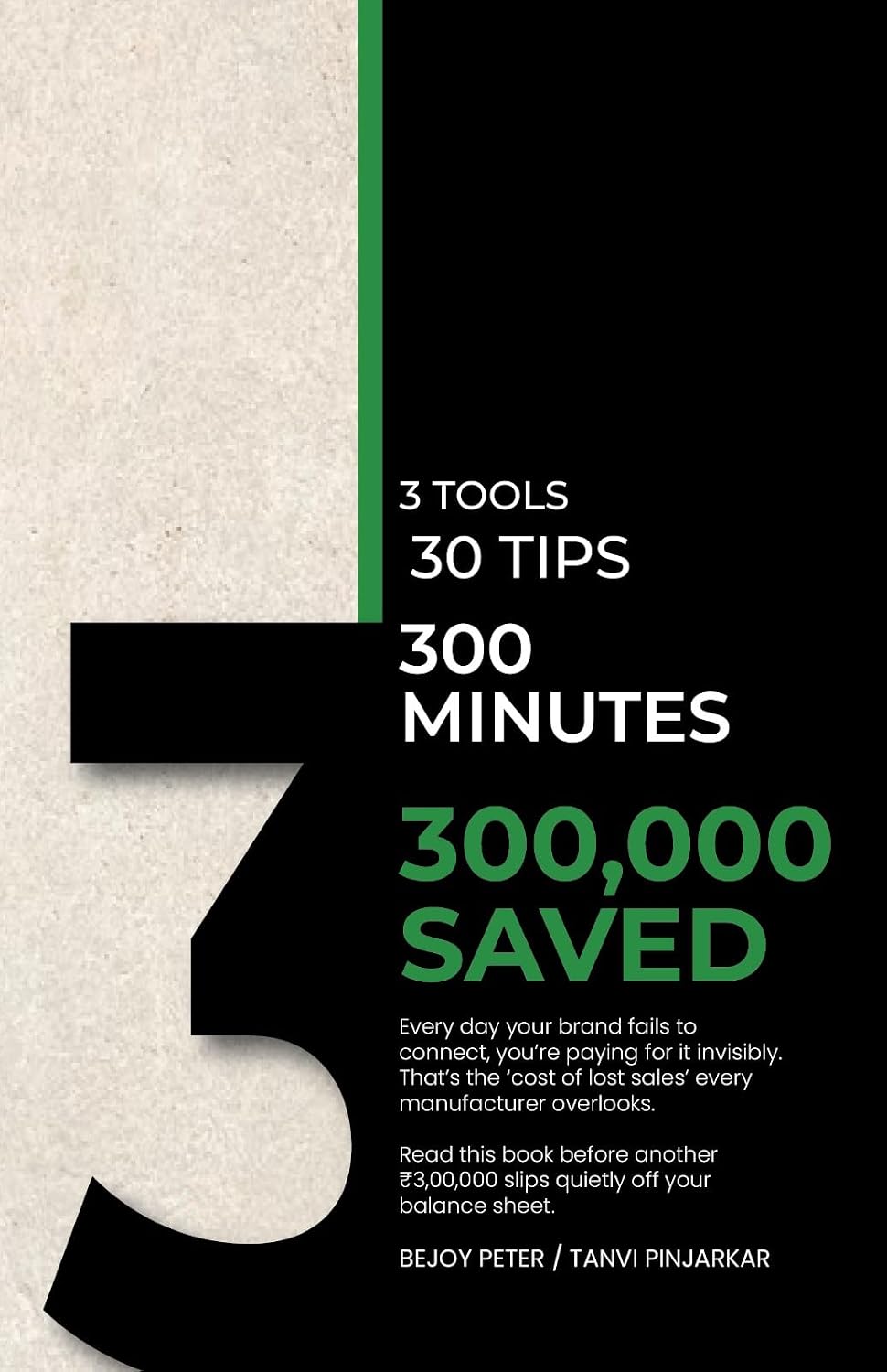 ler totalmente 3 Tools, 30 Tips, 300 Minutes & 300000 Saved (English Edition)