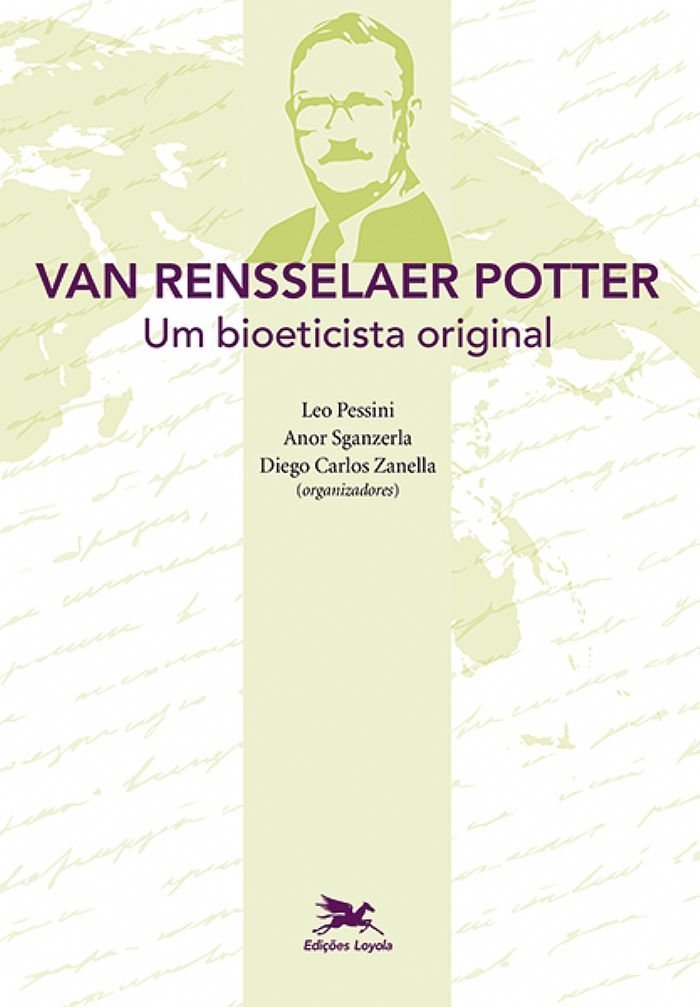 ler totalmente Van Rensselaer Potter: Um Bioeticista original
