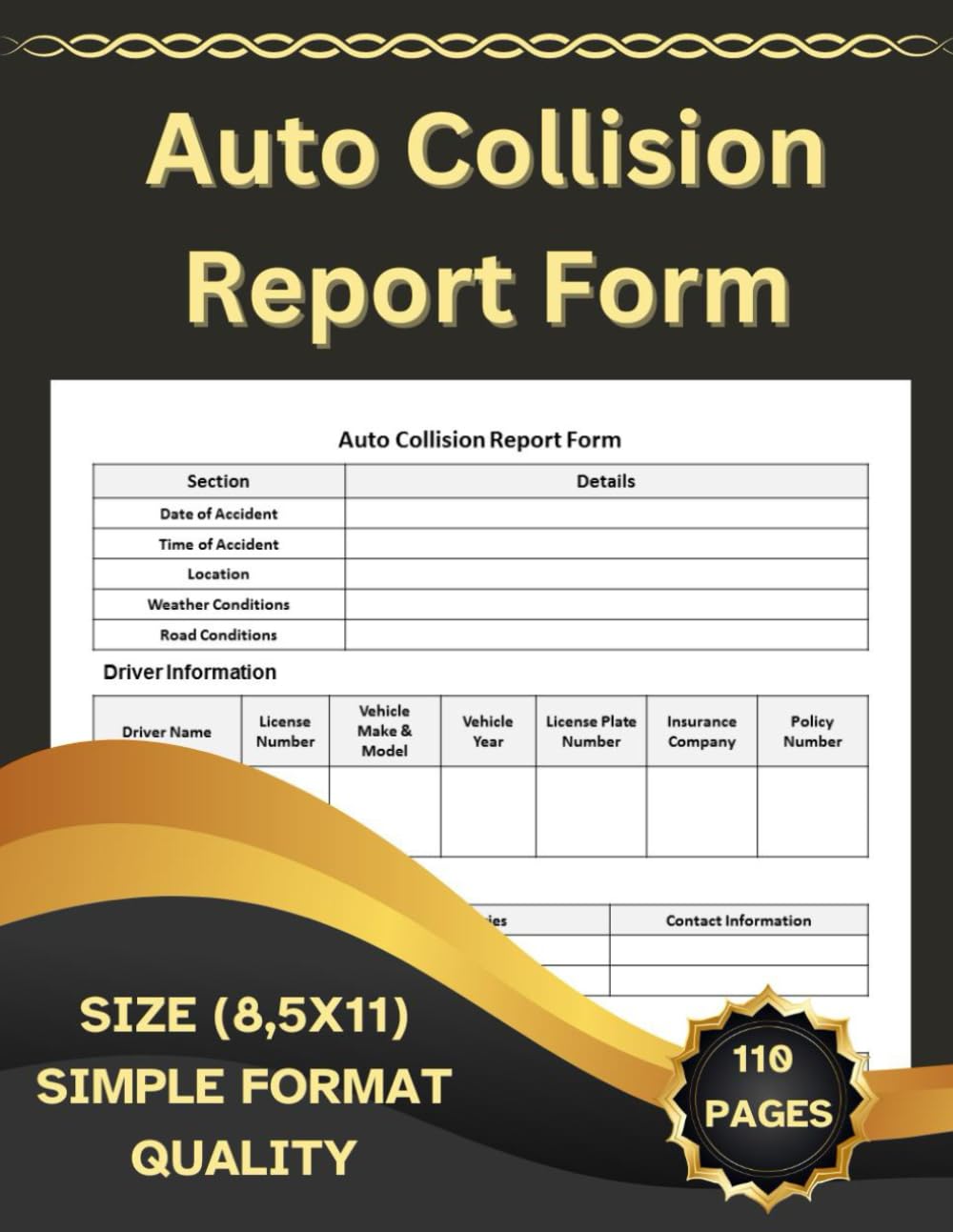 Auto Collision Report Form: Documentation for Auto Accident Reporting baixar o livro de graça