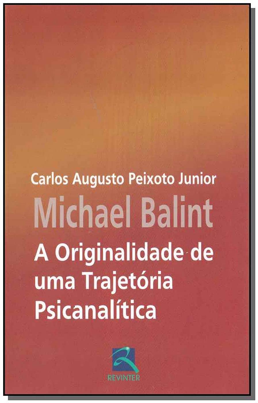 Michael Balint: a originalidade de uma trajetória