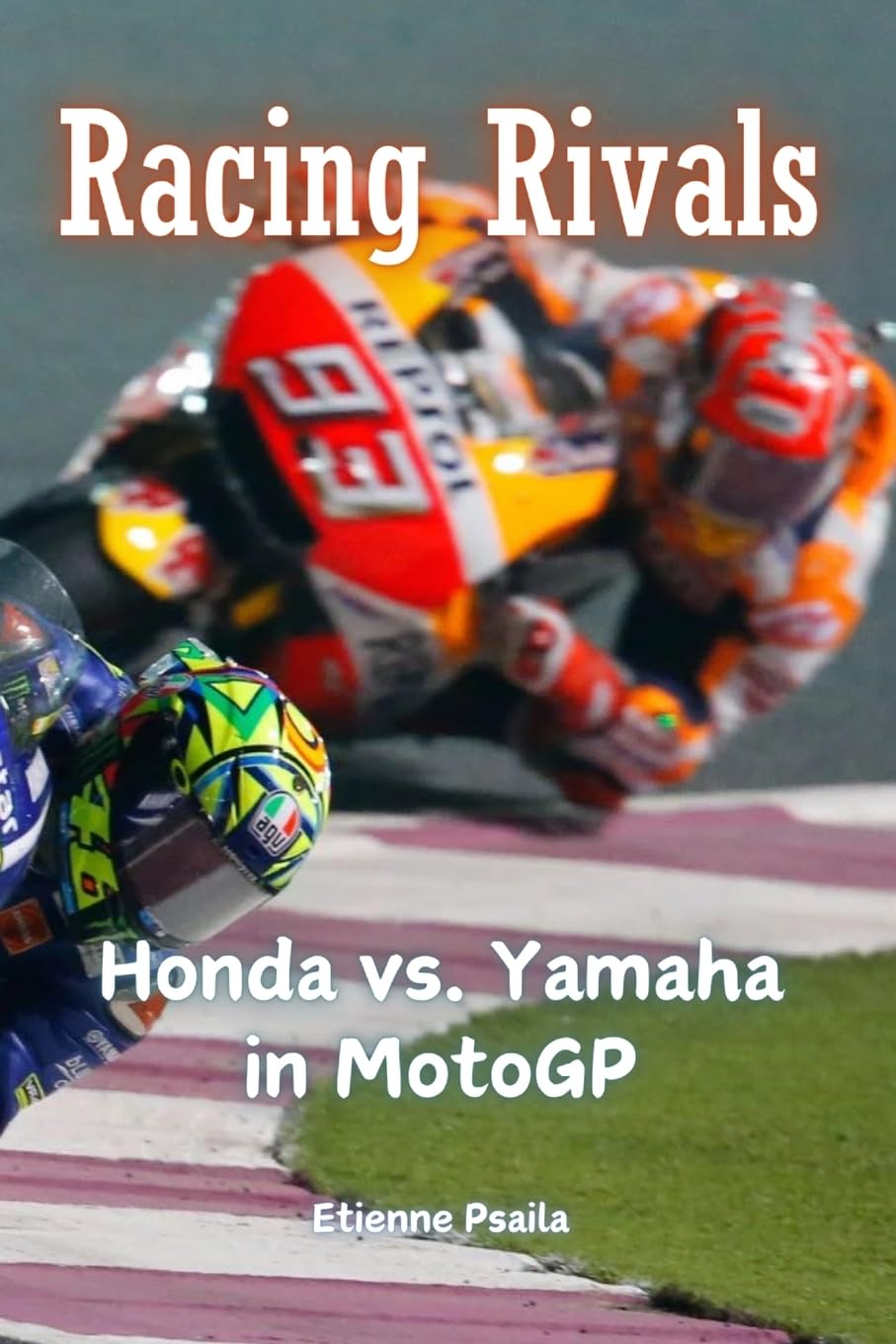 ler totalmente Racing Rivals: Honda vs. Yamaha in MotoGP