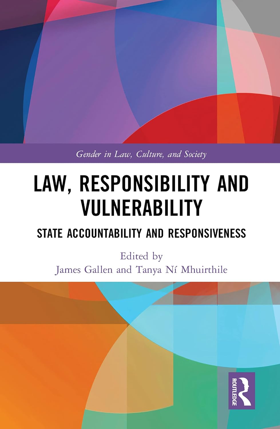 ler totalmente Law, Responsibility and Vulnerability: State Accountability and Responsiveness (Gender in Law, Culture, and Society) (English Edition)
