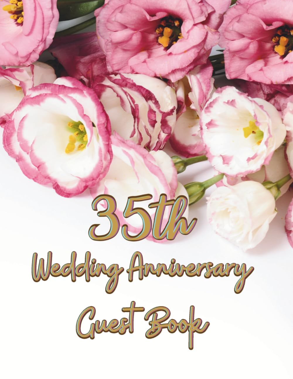 ler totalmente 35th Wedding Anniversary Guest Book: 35th Wedding Anniversary Guest Book: Wish Book for warm words from guest to anniversary celebrants after 35 years together, great keepsake