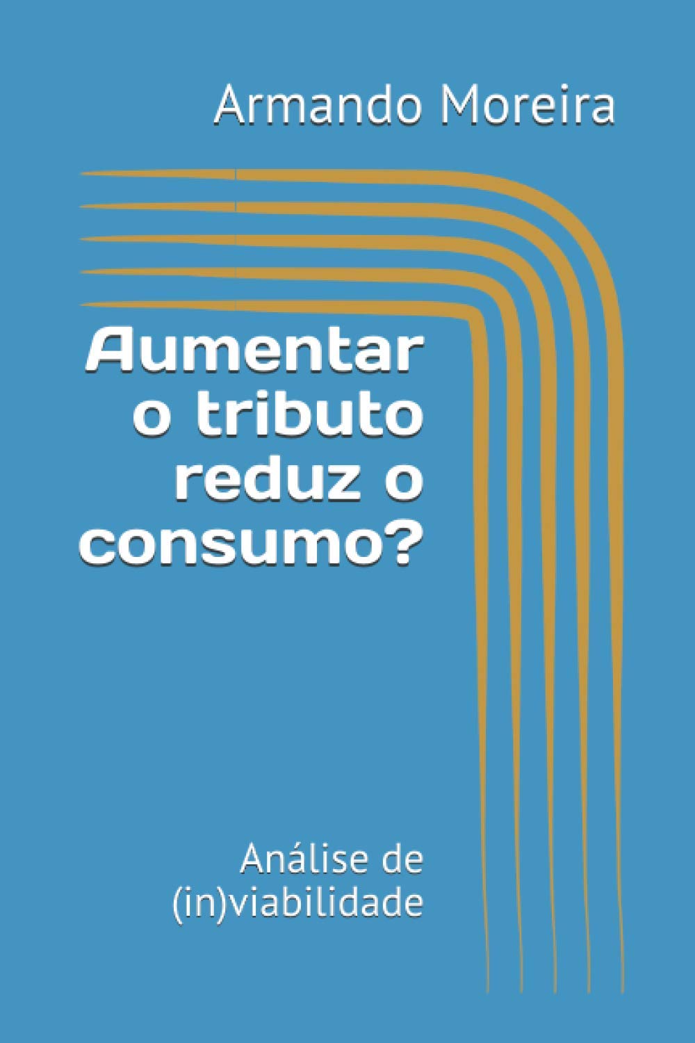 ler totalmente Aumentar o tributo reduz o consumo?: Análise de (in)viabilidade
