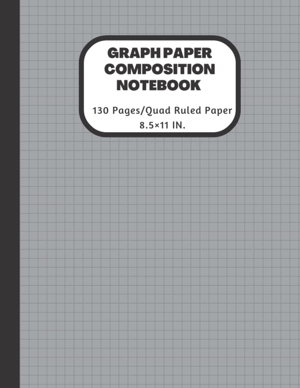 ler totalmente Graph Paper Composition Notebook: Quad Ruled, Grid paper notebook, 130 sheet, graph paper notebook (large 8.5×11)