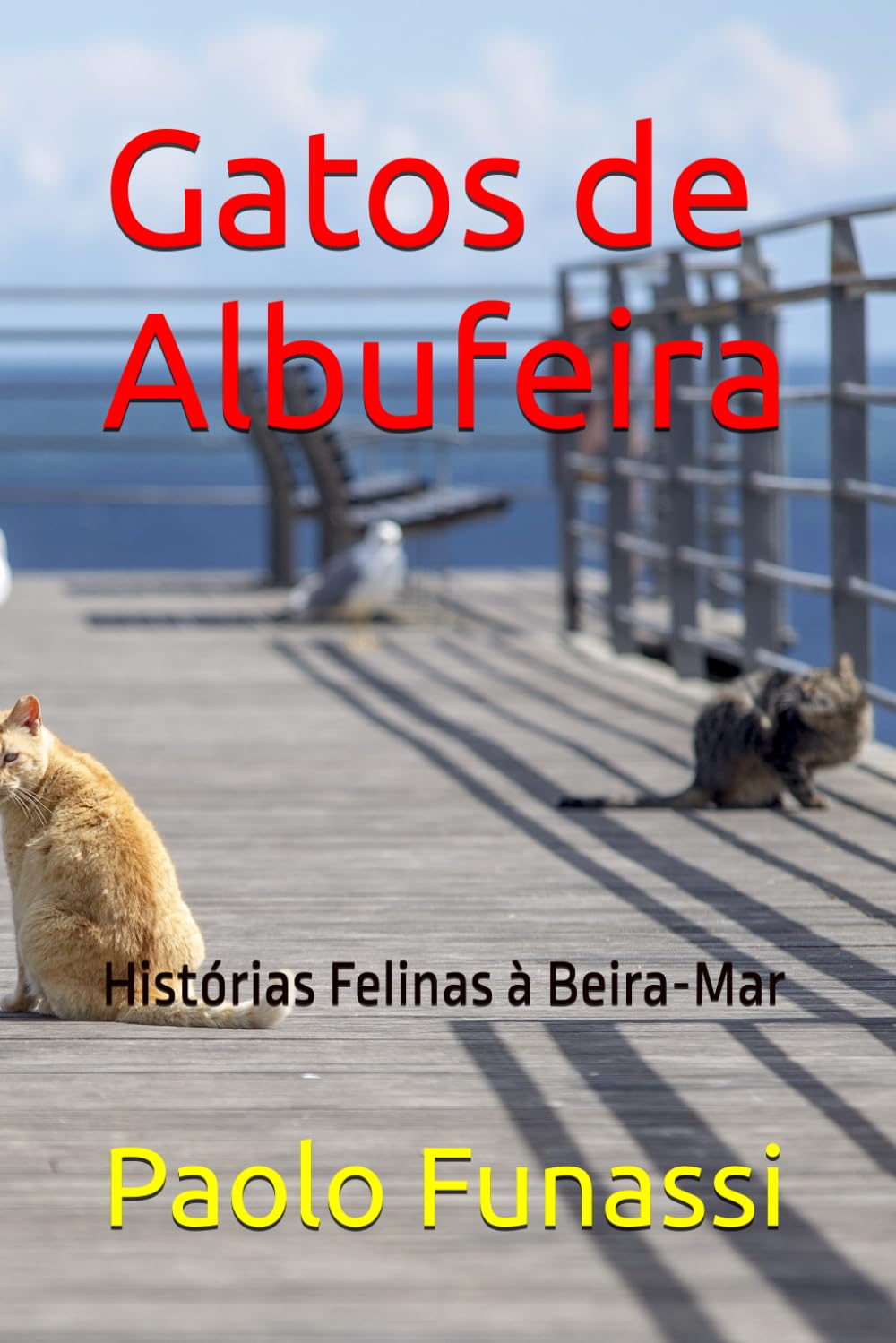 ler totalmente Gatos de Albufeira: Histórias Felinas à Beira-Mar (Portuguese Edition)